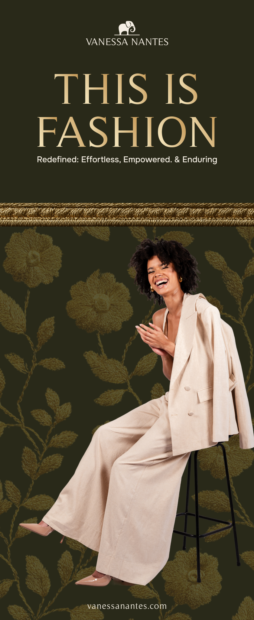 Vanessa Nantes store banner reading This Is Fashion, Redefined: Effortless, Empowered and Enduring